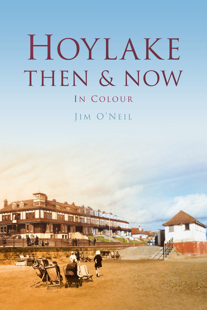 Cover of Hoylake Then & Now by Jim O'Neil
