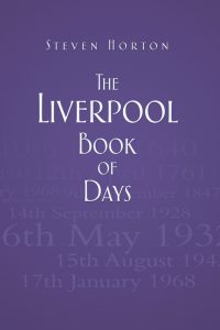 Cover of the Liverpool Book of Days by Steven Horton